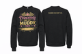 Raised on Dirt Toddler/Youth - Princess Can Get Muddy Crew Neck Sweatshirt